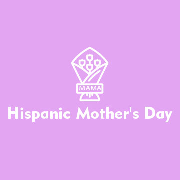 Hispanic Mother's Day